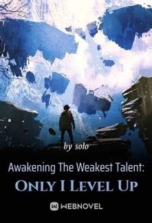 Lu Yu&x27;s words shocked everyone. . Awakening the weakest talent only i level up